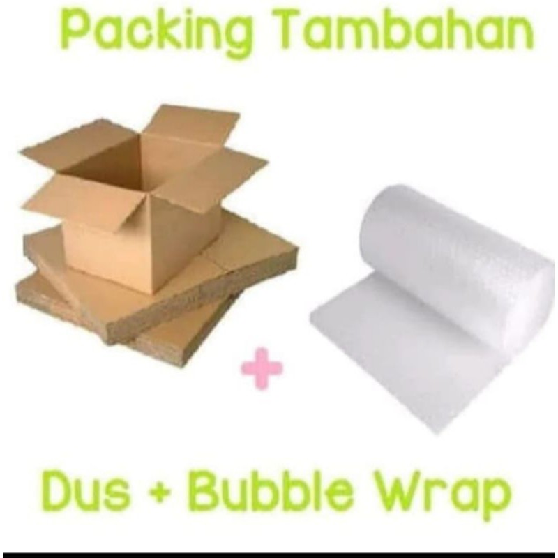 KARDUS PACKING TAMBAHAN+BUBBLE WARP