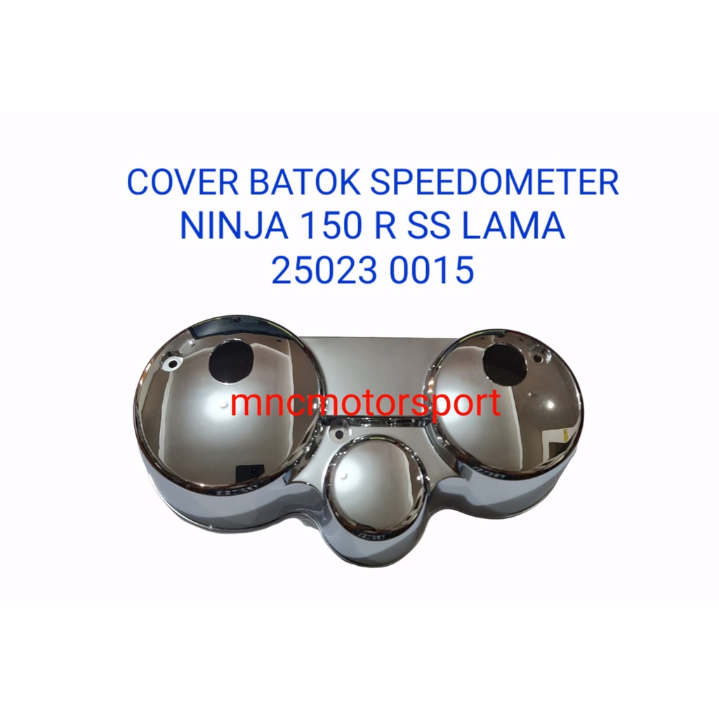 COVER BATOK SPEEDOMETER NINJA 150 R SS LAMA ORIGINAL 25023 0015