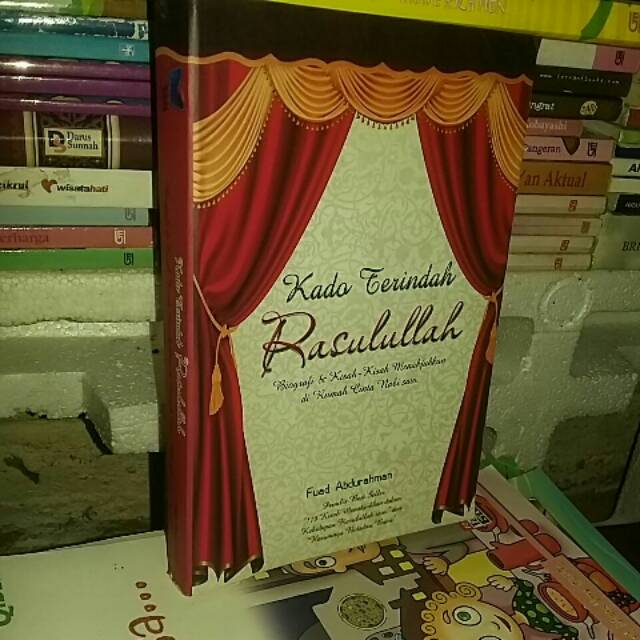 buku biografi dan kisah menakjubkan di rumah cinta nabi saw kado yerindah rasulullah