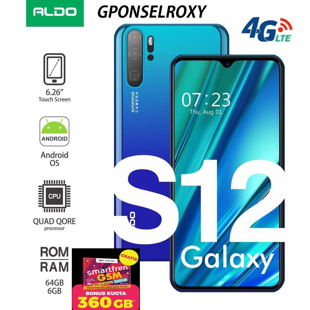 ✨ BISA COD✨ HANPHONE ALDO GALAXY S12 RAM 6/64 GB WARNA BIRU FREE PERDANA SMARTFREN 360GB GRATIS