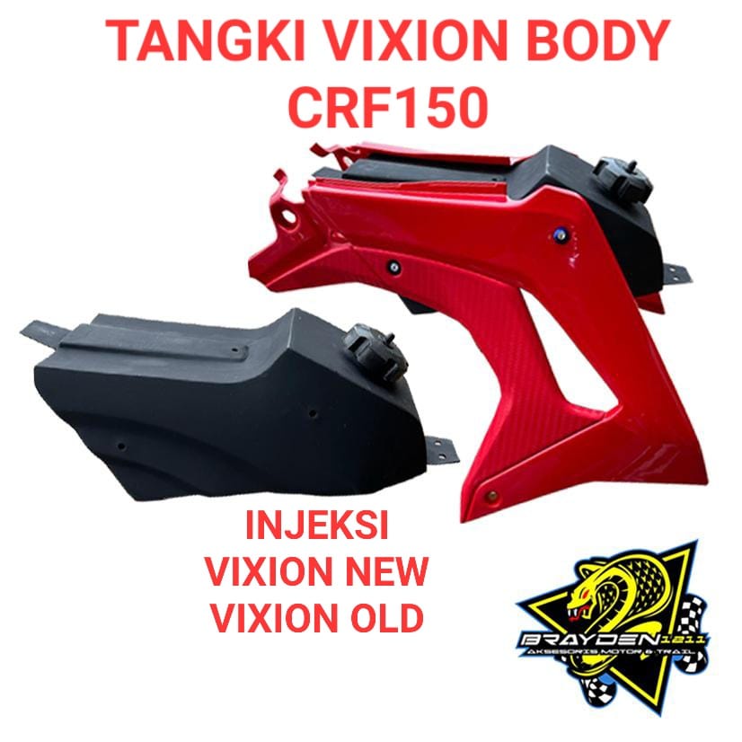TANGKI VIXION NEW VIXION OLD CRF 150 / TANGKI VIXION CUSTOM MOTOR CRF 150 / TANGKI VIXION INJEKSI CRF