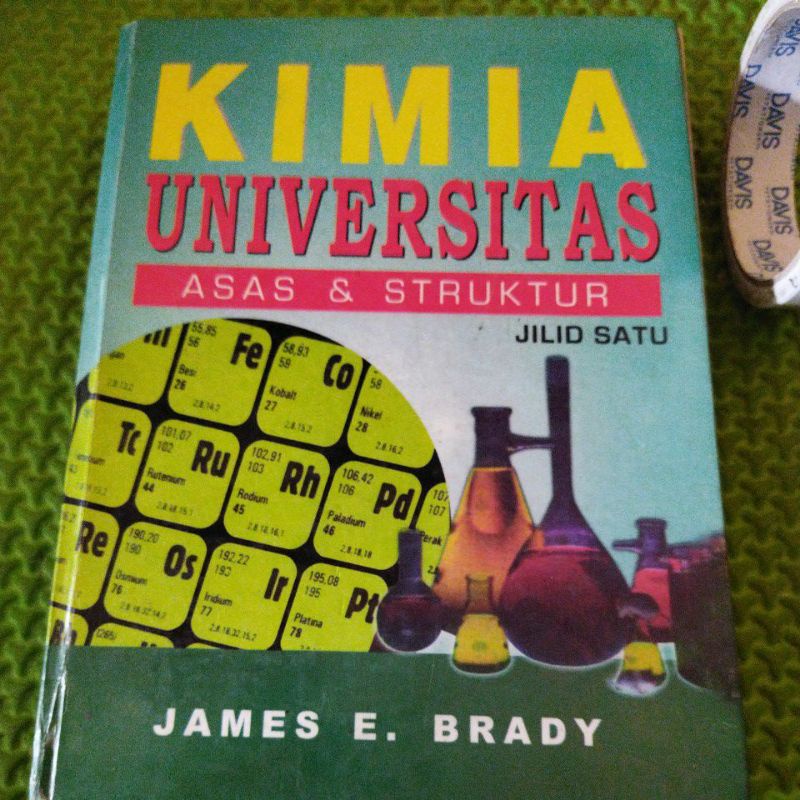 Buku Kimia Universitas Asas dan Struktur Jilid Satu (James E. Brady)