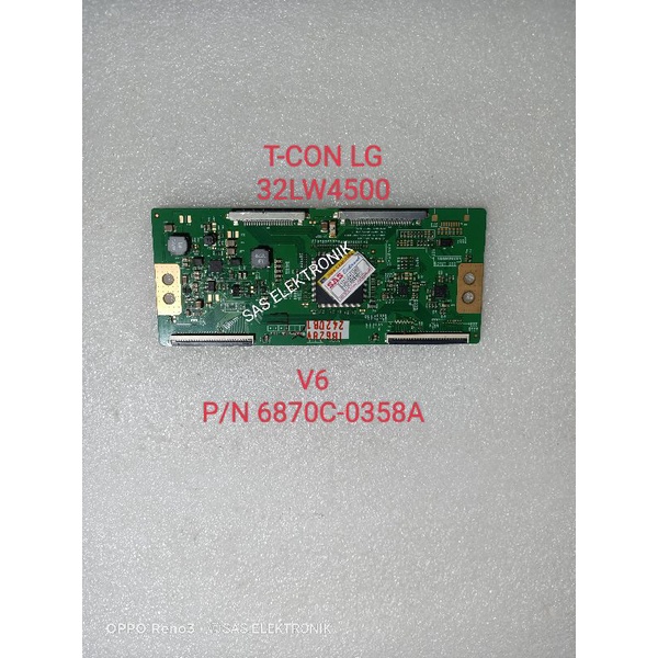 T-CON TICON LOGIG TV LED LG 32 32LW4500-TA 32LW4500 V6 V 6 P/N 6870C-0358A