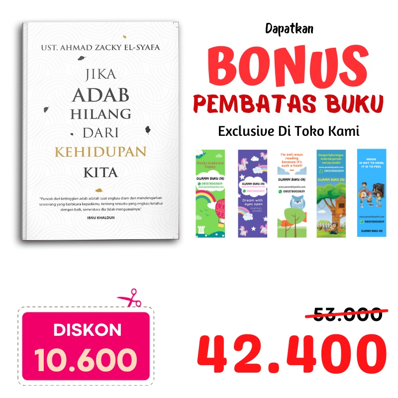 Buku Islami Motivasi Islam Jika Adab Hilang Dari Kehidupan Kita-4