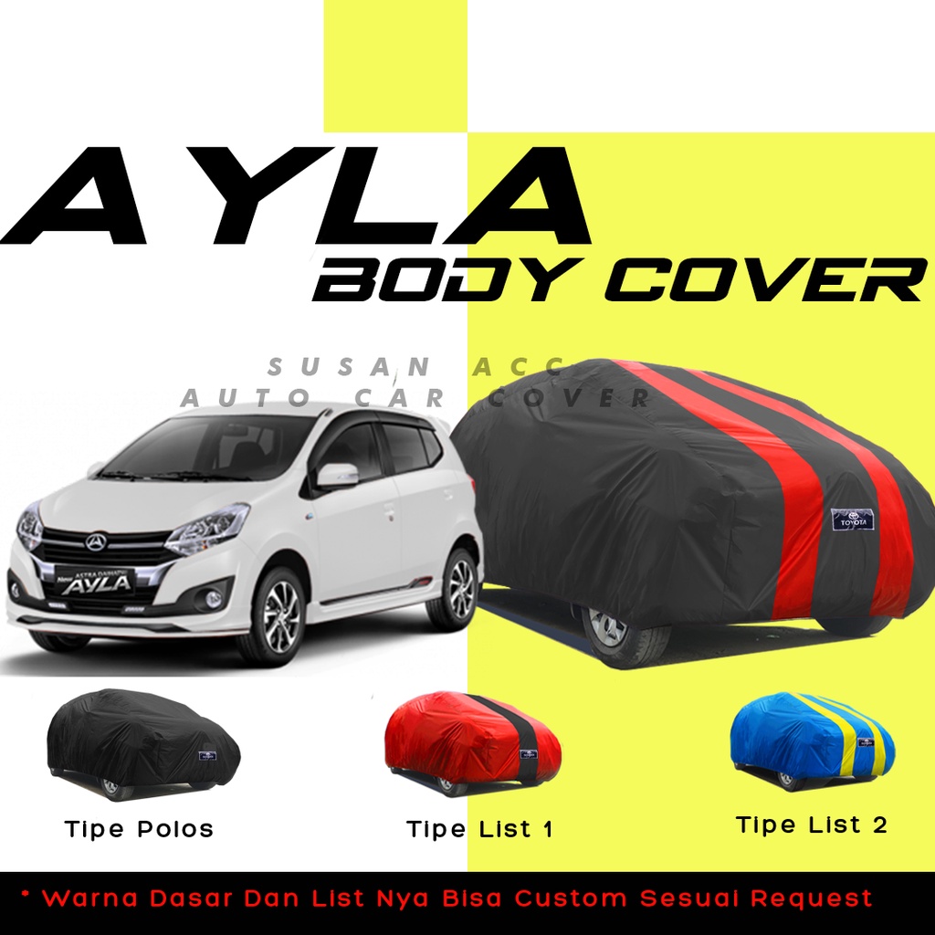 Body Cover Mobil ayla Sarung Mobil ayla/cover mobil agya Sarung mobil agya