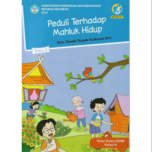 Buku Tematik Tema 3 kelas 4 SD/MI Semester 1 Kurikulum