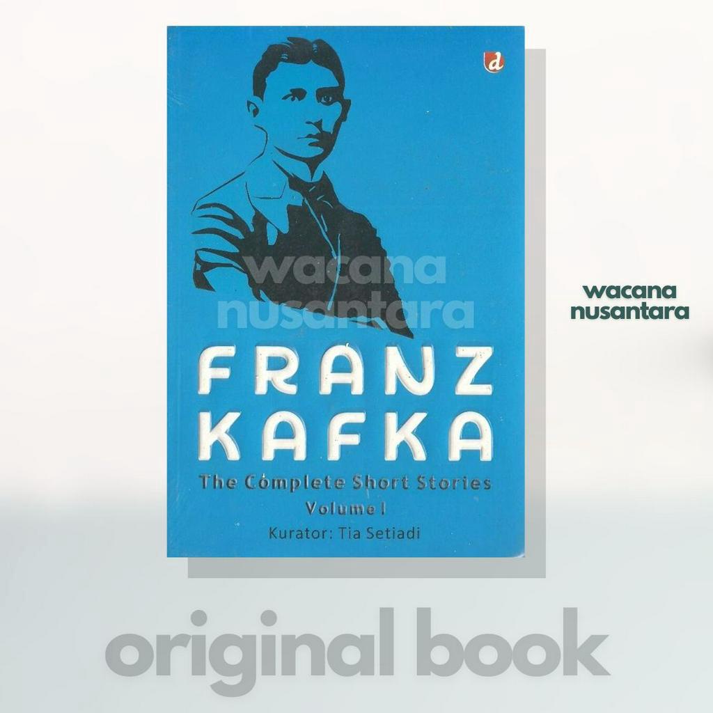 Buku Franz Kafka: The Complete Short Stories Volume I - Franz Kafka - Kumpulan Cerita Pendek