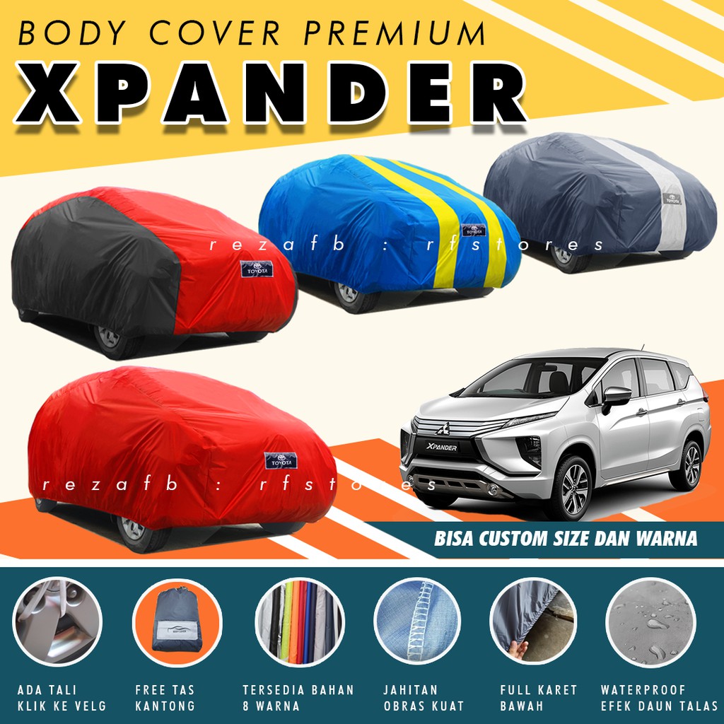 Jual Premium Body Cover Mobil Xpander Sarung Mobil Xpander Warna