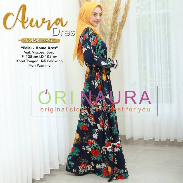 Aura Home Dress Original Naura / Orinaura Gamis Longdress Maxi Material Katun Rayon Viscose Premium