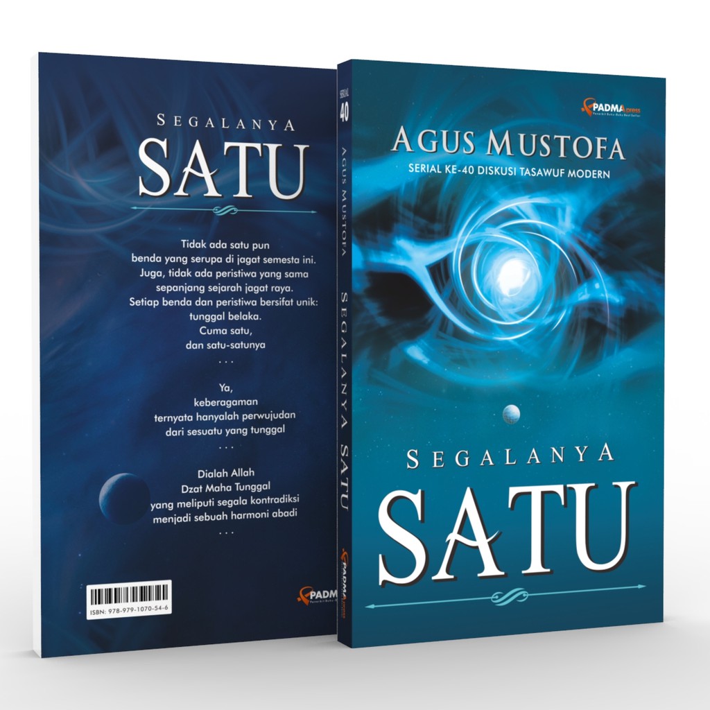 DTM 40 - SEGALANYA SATU - Agus Mustofa - PADMA PRESS