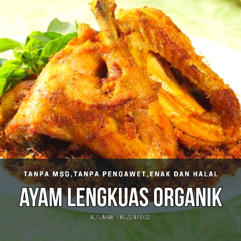 

AYAM BUMBU LENGKUAS ORGANIK/PROBIOTIK/SEHAT/NO MSG