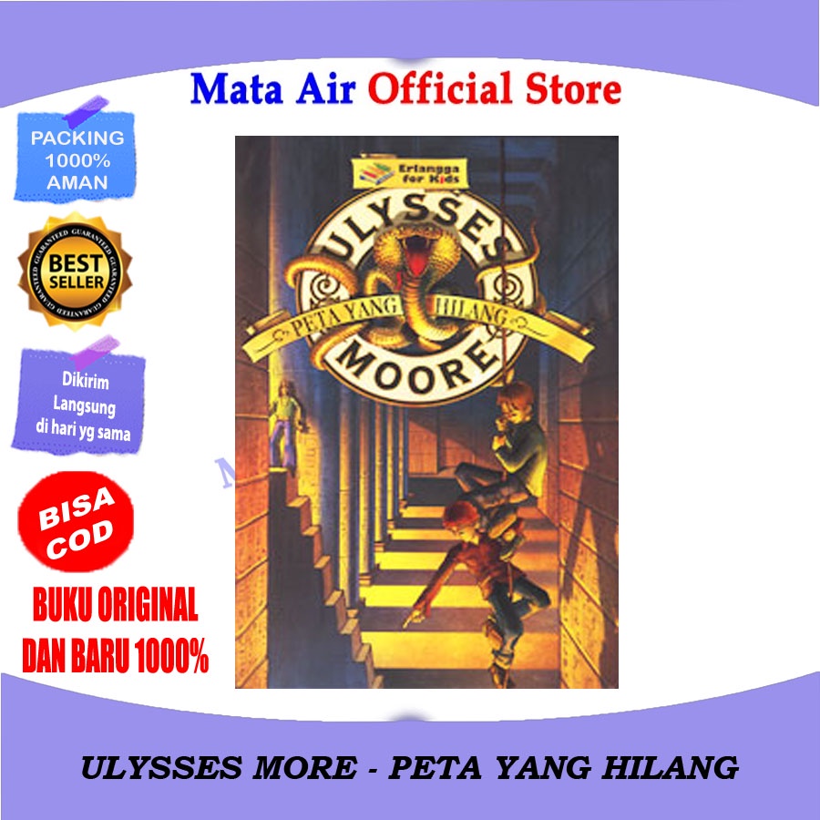 ULYSSES MOORE : PETA YANG HILANG - ERLANGGA FOR KIDS