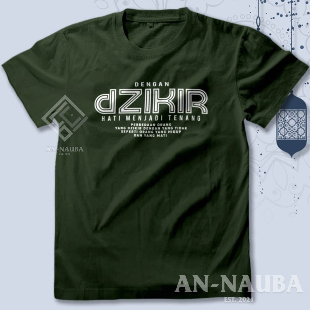 KAOS DAKWAH ISLAMI DZIKIR HATI MENJADI TENANG / Baju Distro Santri Islam / Tshirt Muslim [AN-6438]-3