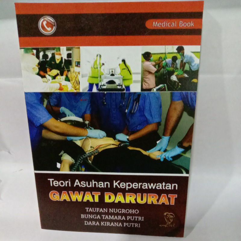

TEORI ASUHAN KEPERAWATAN GAWAT DARURAT By Taufan Nugroho