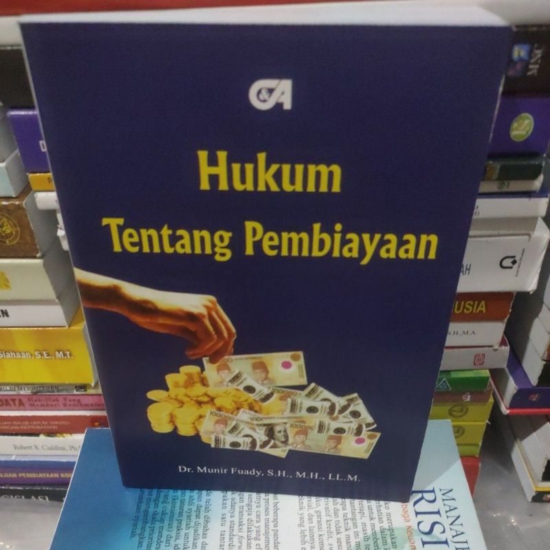 

hukum tentang pembiayaan by Munir fuady