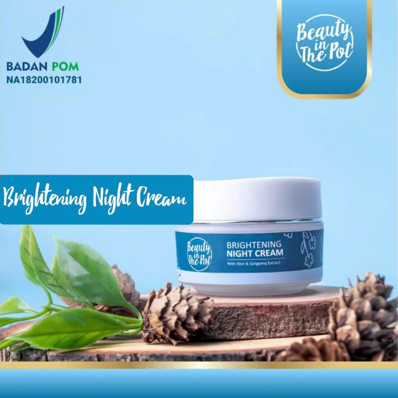 Beauty In The Pot ~ Brightening Night Cream (Krim Malam)