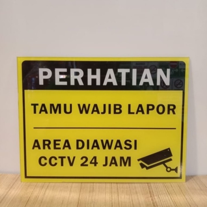 

AKRILIK PERHATIAN TAMU WAJIB LAPOR AREA DIAWASI CCTV 24 JAM Kuning