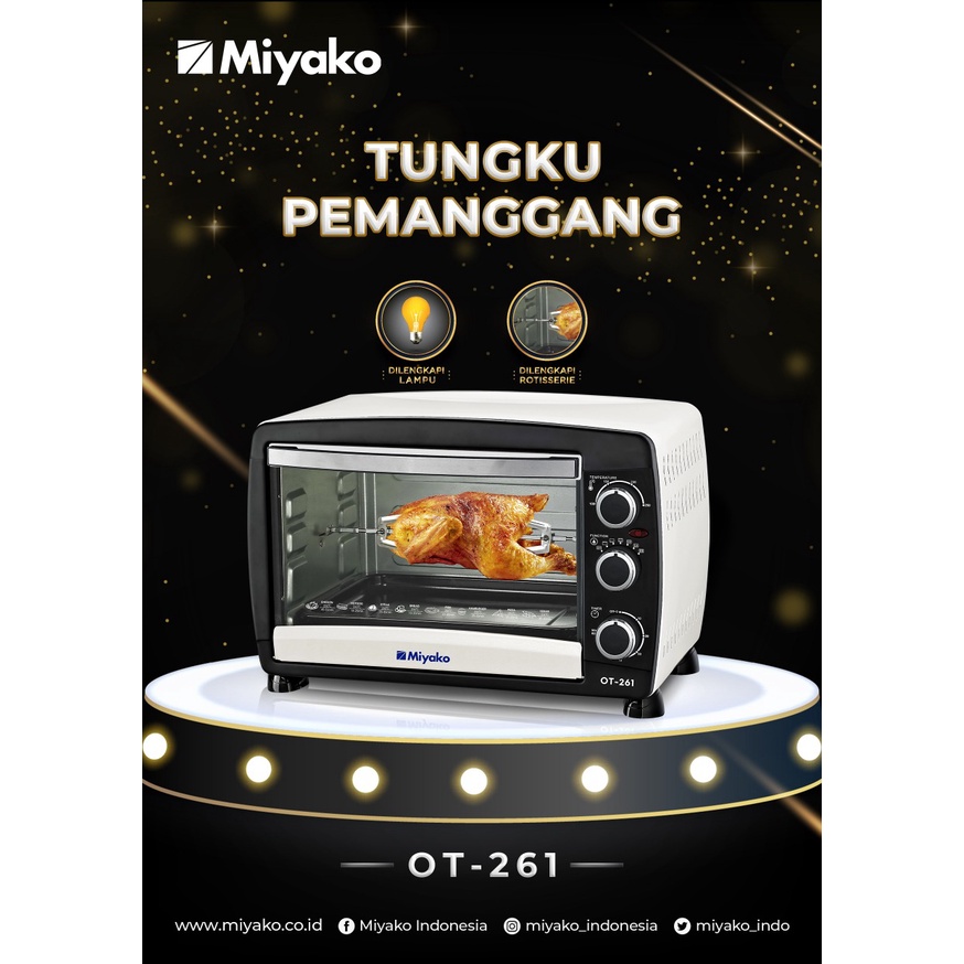 MIYAKO OT 261 OVEN TOASTER 26 LITER 1000 WATT + LAMPU / OT261