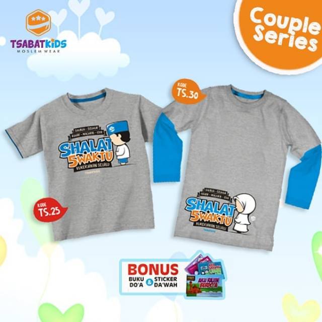 KAOS DAKWAH ANAK MUSLIM SERI COUPLE ANAK LAKI-LAKI PEREMPUAN TSABAT KIDS