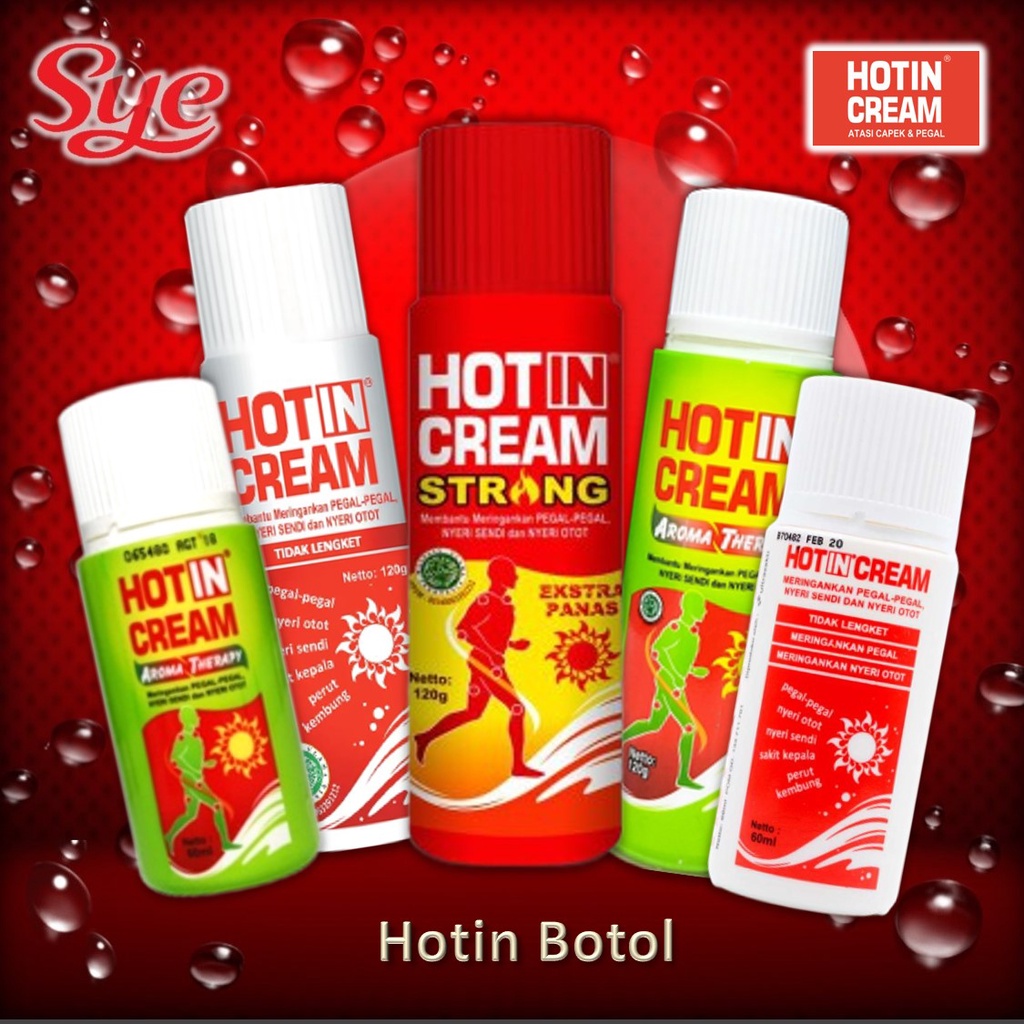 BPOM HOTIN CREAM BOTOL 120ML &amp; 60ML / HOT IN KRIM PEGAL NYERI OTOT / SYE