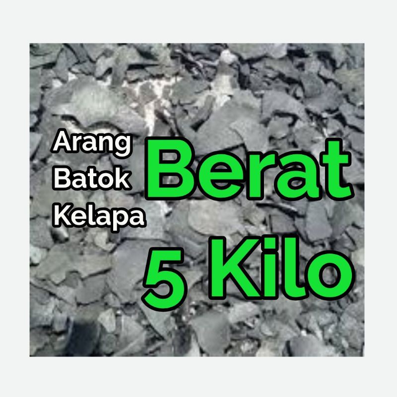 Arang / Areng Batok Kelapa - 5KG