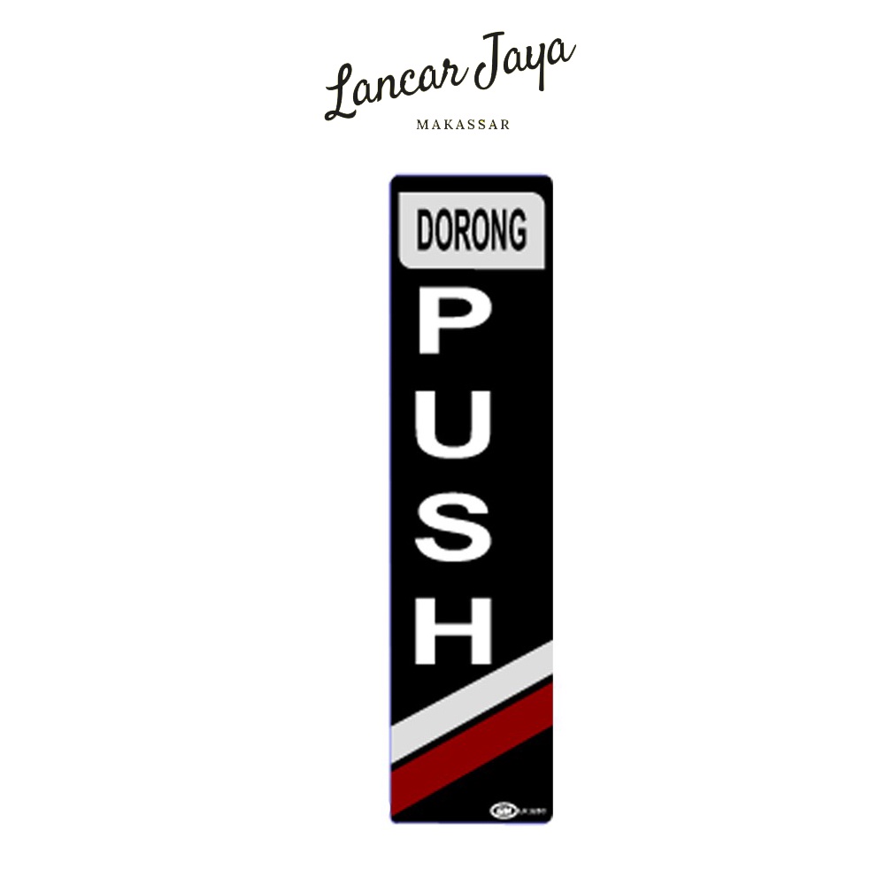 

Papan Tanda Sign Board Label Acrylic Push / Dorong Kecil LK 228 C