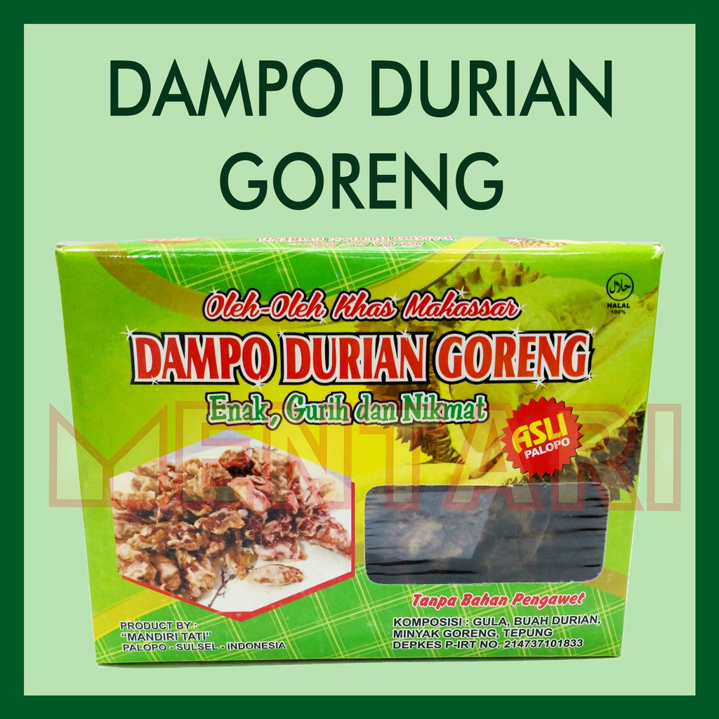 

Dampo Durian Goreng - ASLI DURIAN Khas Makassar - MANDIRI TATI