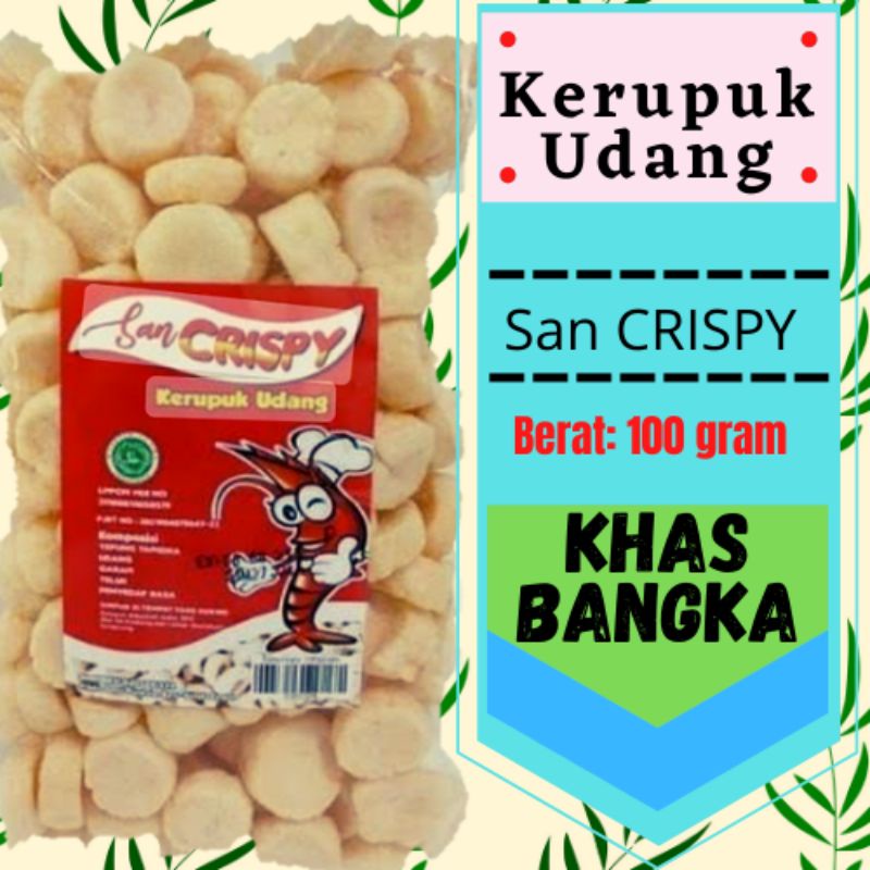 

KERUPUK UDANG 100 gram Khas BANGKA merk San Crispy