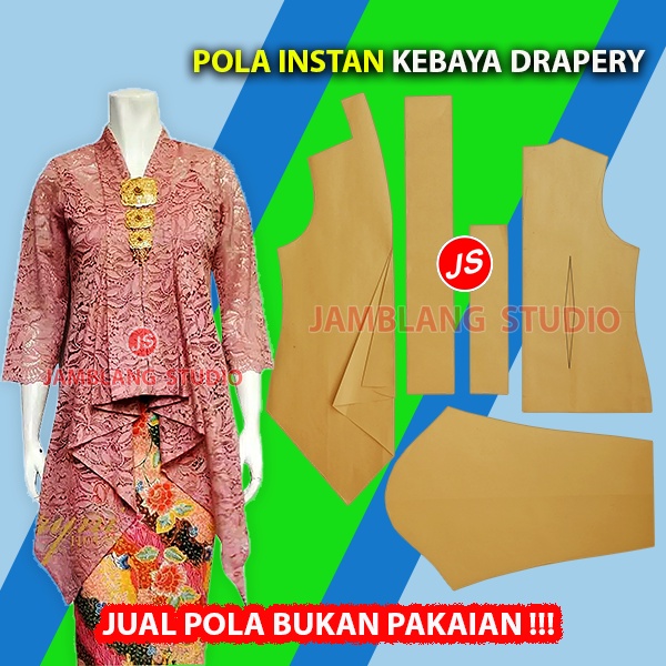 Pola Instan Kebaya Drapery Simpel [ Pola Baju Jamblang Studio ]