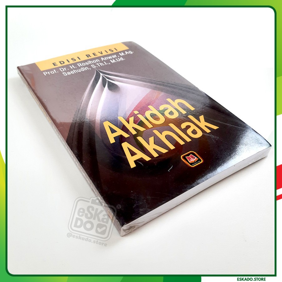 Akidah Akhlak (Edisi Revisi) - Pustaka Setia