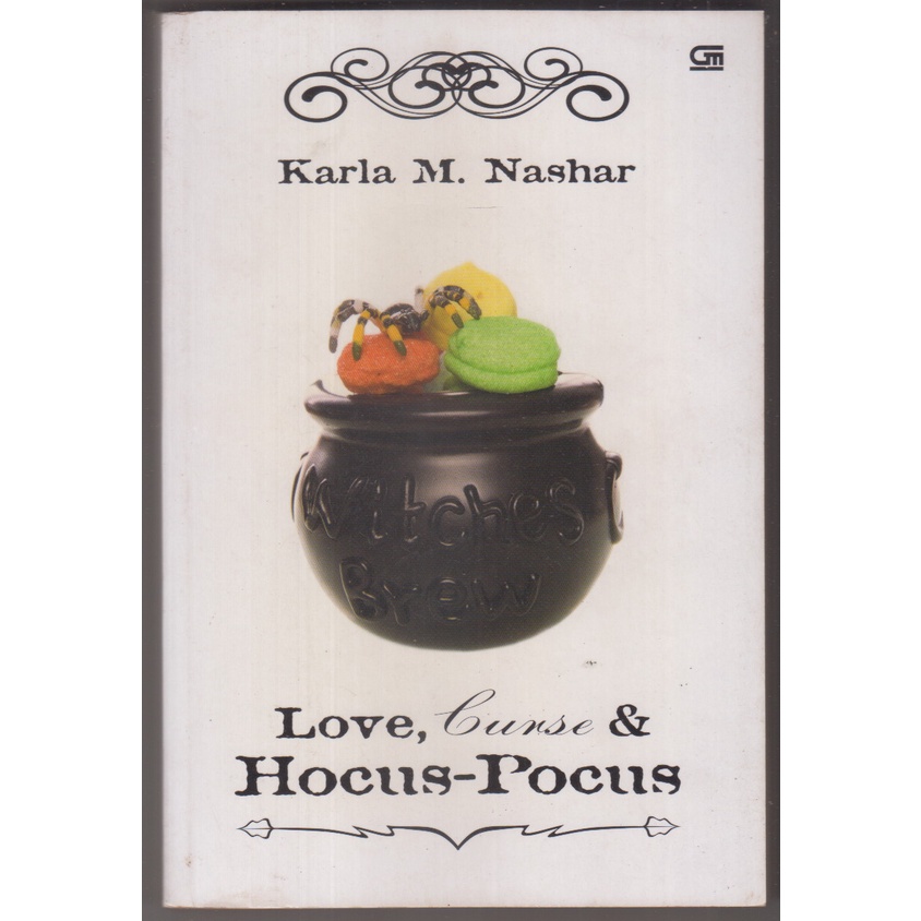 NOVEL KARLA M NASHAR - LOVE CURSE HOCUS-POCUS