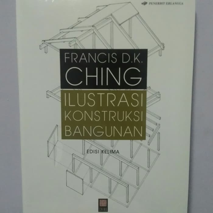 Jual Buku Arsitektur Ilustrasi Konstruksi Bangunan Edisi 5 Original ...