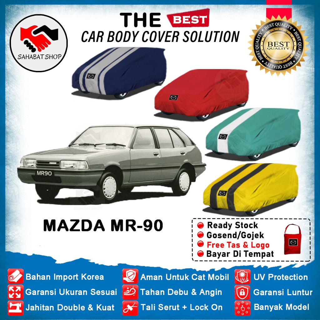 Sahabat Body Cover Mobil MR90 / Sarung Penutup Mazda MR90 Outdoor 1990 1991 1992 1993 / Selimut Tutup Mantel Jas Mantol Pelindung Terpal Kerudung Pembungkus Kerodong Tudung Bungkus Mobil MR 90 Waterproof Anti Air Model Biru