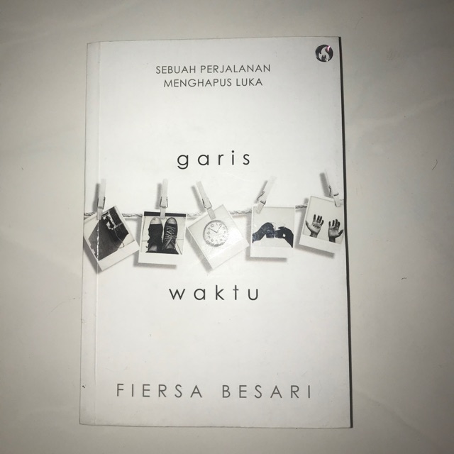 Novel Ori Fiersa Besari - Garis Waktu (Preloved/Bekas)