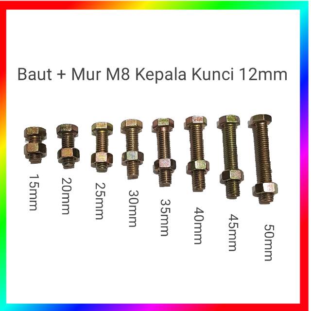 Baut dan mur M8 15 - 50mm kepala kunci 12