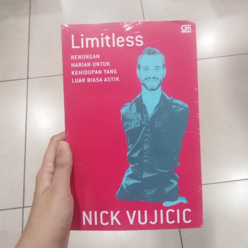 

Limitless: Renungan Harian Untuk Kehidupan Yang Luar Biasa Asik - Nick Vujicic