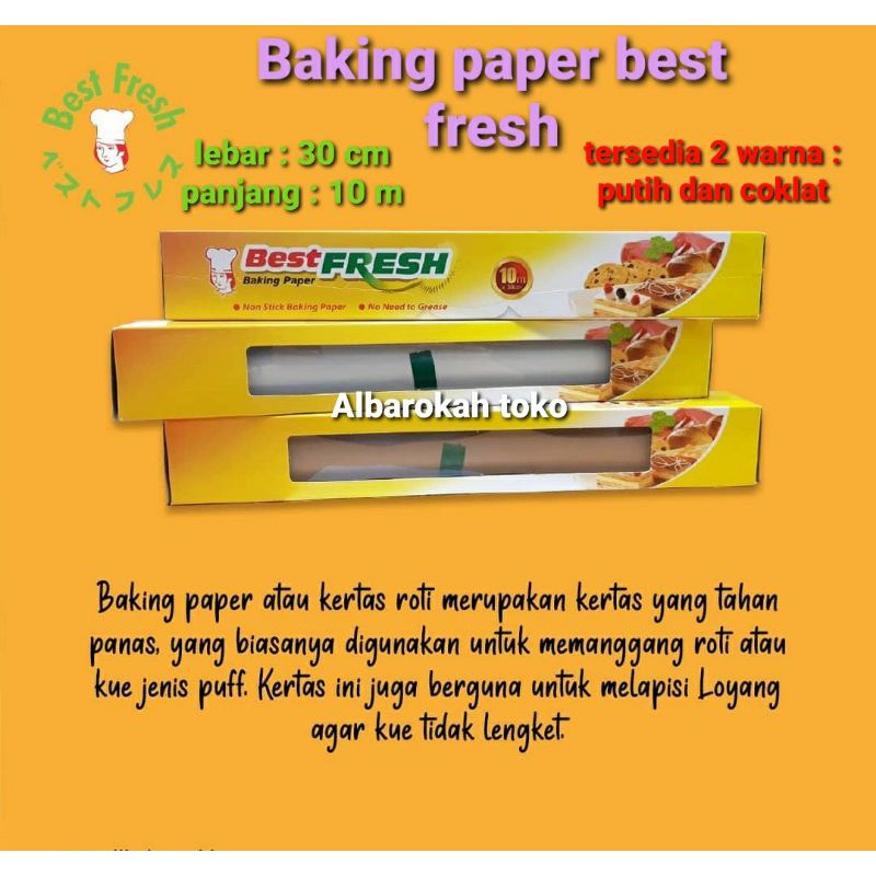 Baking paper Best fresh (food grade) / Kertas roti / kertas alas pemanggang kue