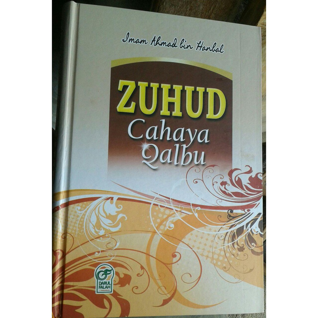 Zuhud Cahaya Qalbu