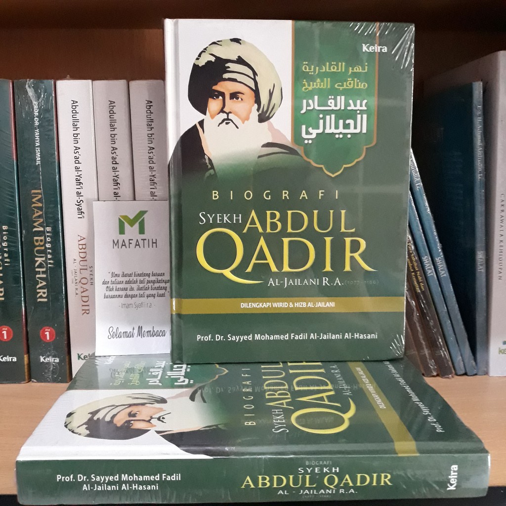 Buku Biografi Syekh Abdul Qadir Al Jailani R A Syaikh Abdul Qodir Al Jaelani Jilani Keira Shopee Indonesia