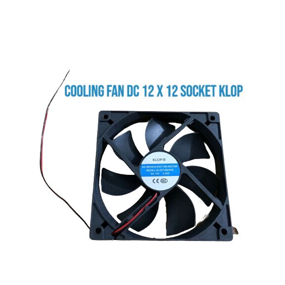 COOLING FAN DC 12 X 12 PLUS SOCKET MERK KLOP