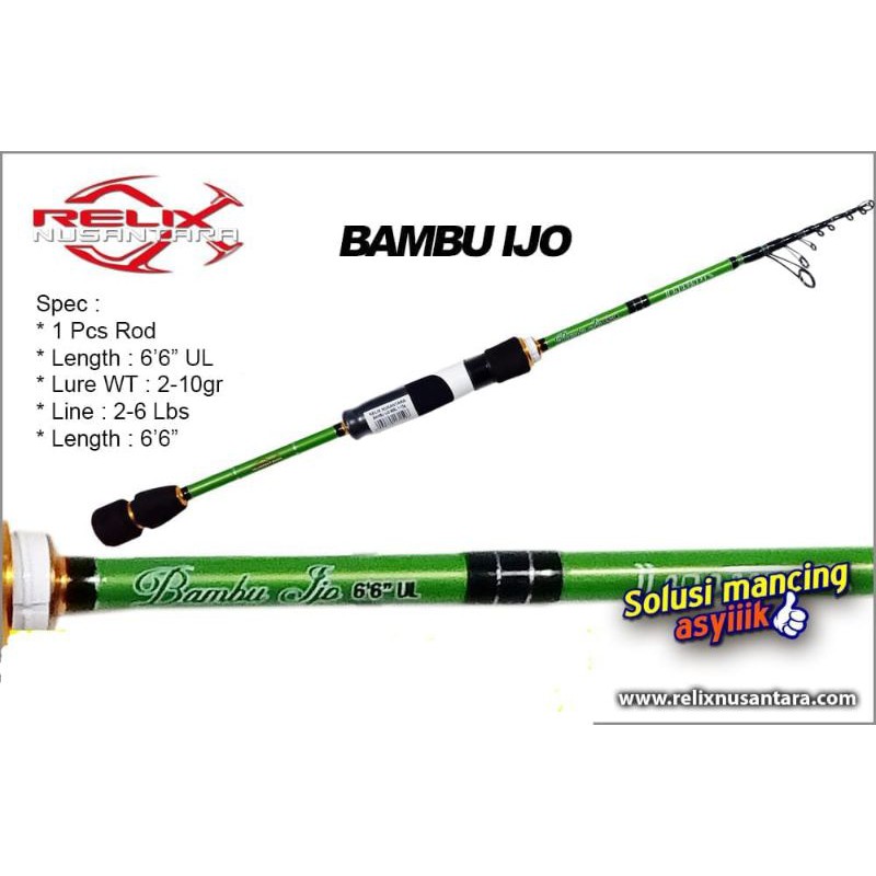 Joran Relix Nusantara Bambu Ijo Telescopic 660 2-6 Lbs + Kones