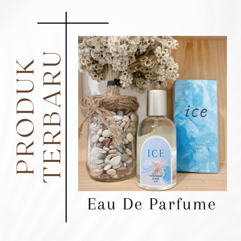 ICE Eau De Parfume By Sashi