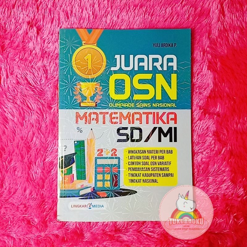 Buku Olimpiade Sains Nasional SD Juara OSN Matematika dan Juara OSN IPA untuk SD MI Lengkap-MATEMATIKA