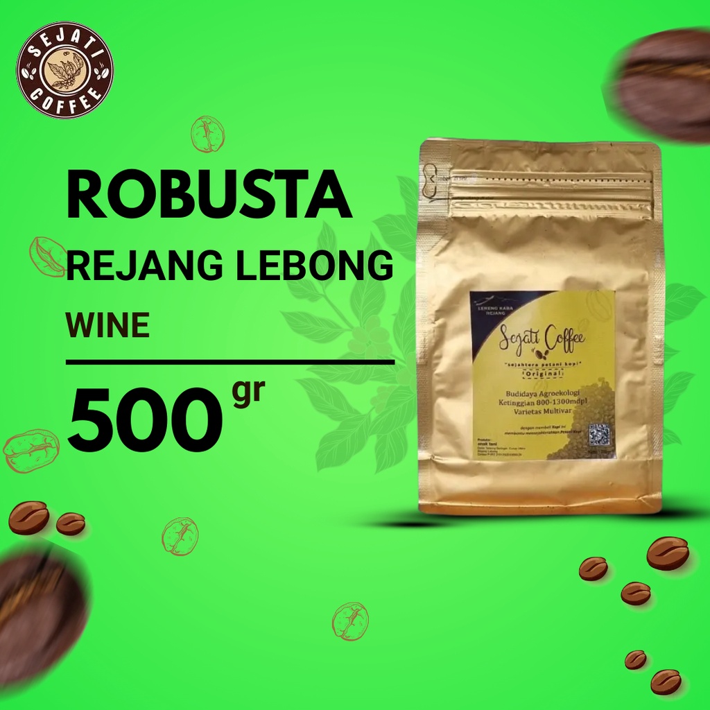 

Kopi Bubuk Robusta Rejang Lebong Wine 500 gram