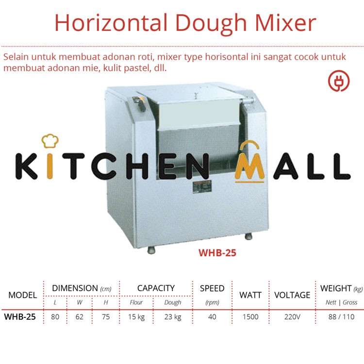 GETRA WHB-25 HORIZONTAL DOUGH MIXER (MIXER ADONAN HORIZONTAL) / HORIZONTAL DOUGH MIXER MIXER PENGADU