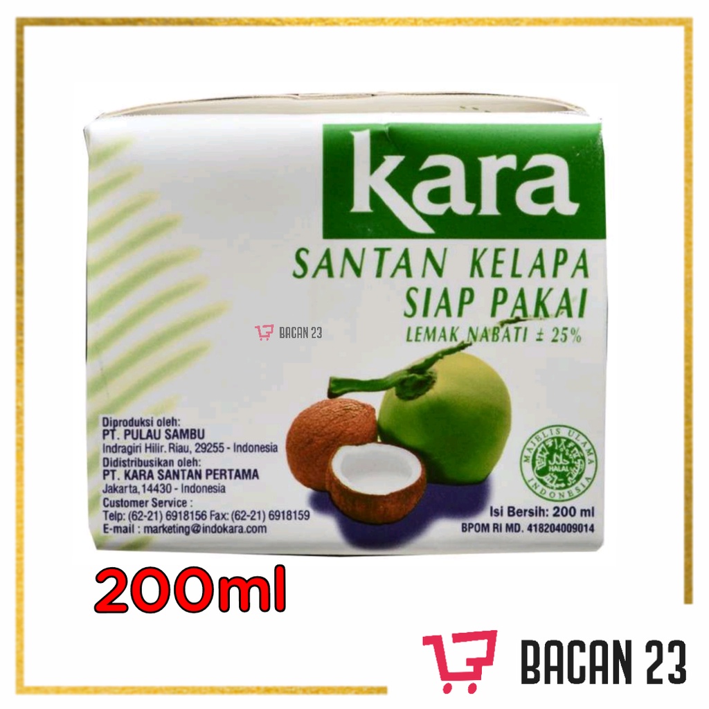 

Kara (Santan Kental Siap Pakai) (200ml) / Santan Kelapa Instan / Bacan 23 - Bacan23
