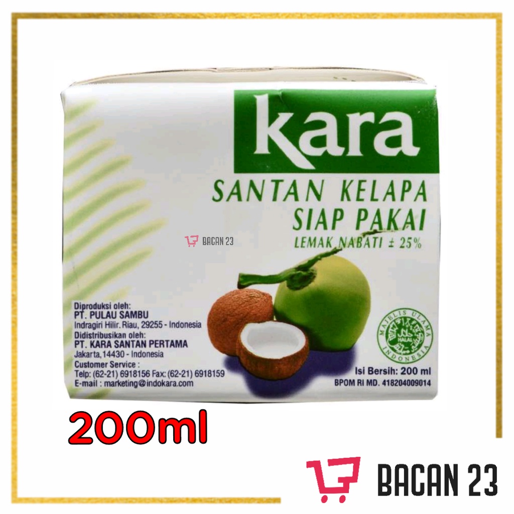 Kara (Santan Kental Siap Pakai) (200ml) / Santan Kelapa Instan / Bacan 23 - Bacan23