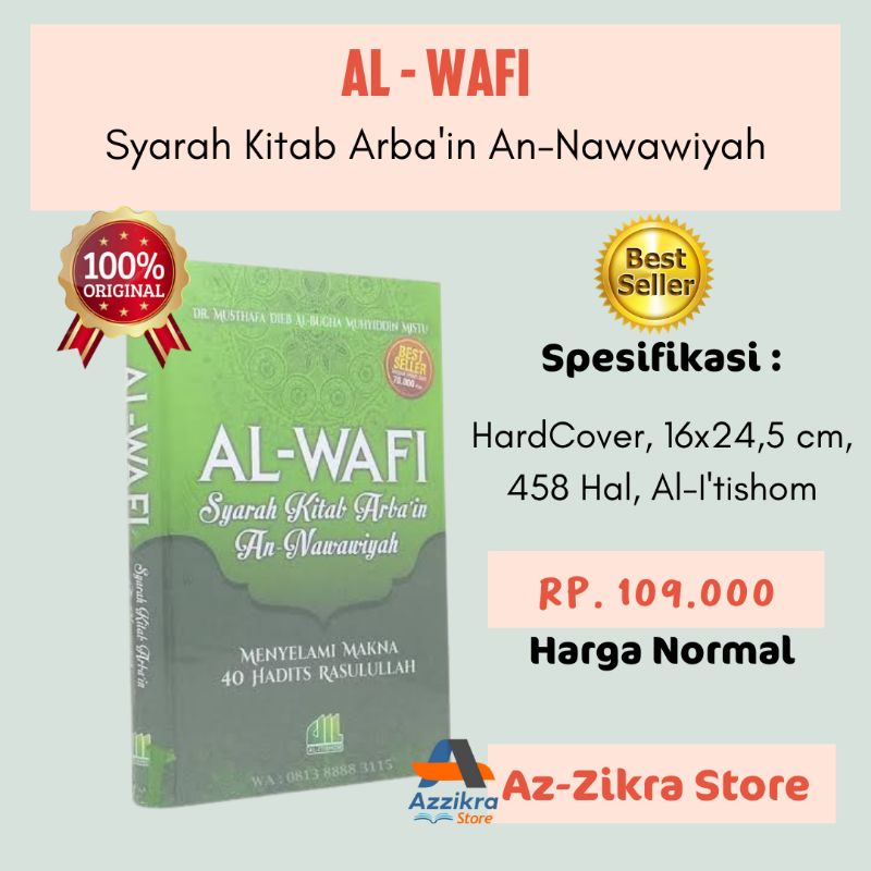 Buku Islam Al Wafi Syarah Hadits Hadis Arbain Imam An-Nawawi Original