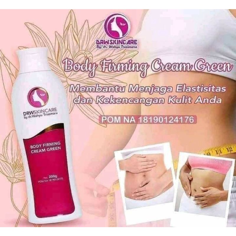 BODY FIRMING / PELANGSING SUPER Drw Skincare
