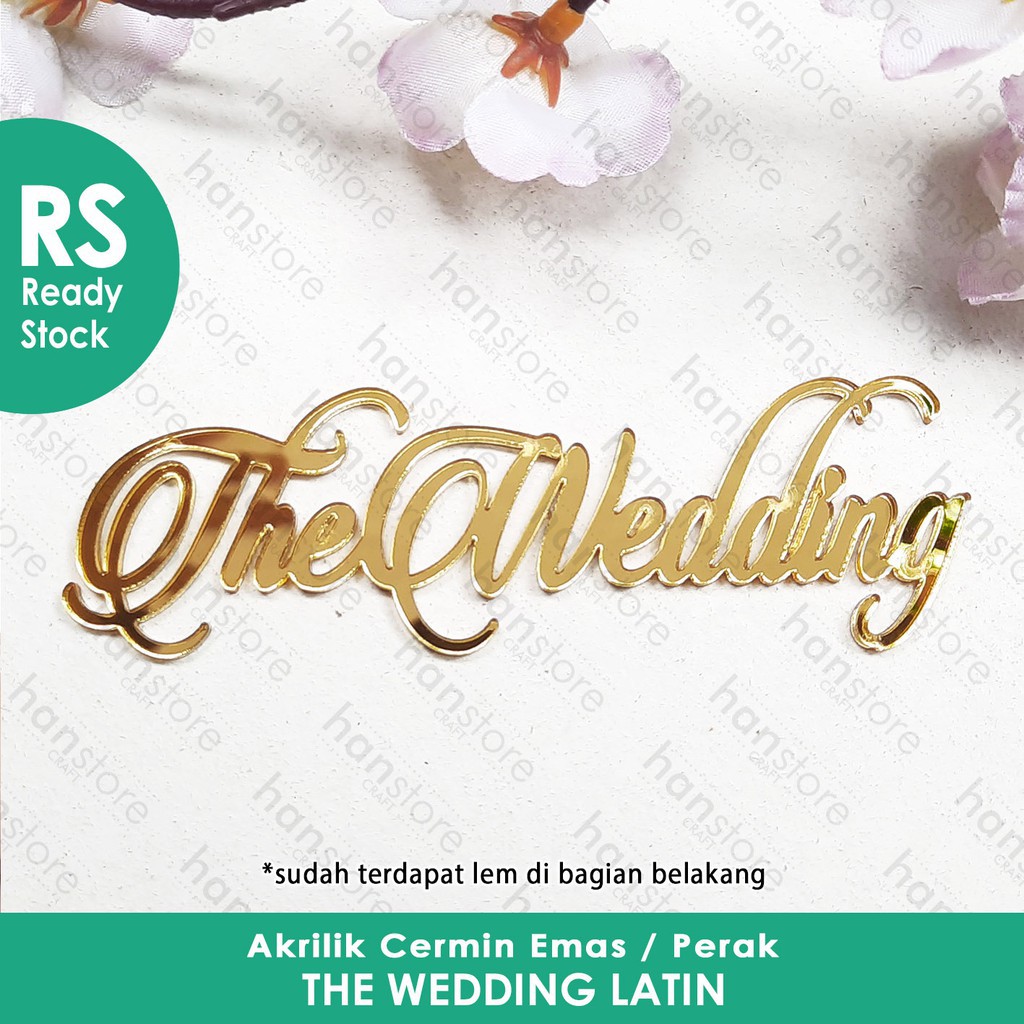 RS 10 x 2,5 cm The Wedding Latin Emas / Perak